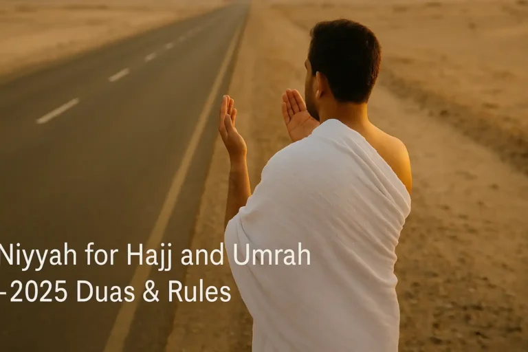 niyyah for hajj and umrah duas talbiyah intention 2025