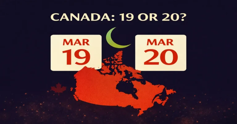 Canada guide to March 19 vs March 20 festival date with Shawwal crescent rules, 29 vs 30 day shift, 1447H note, Toronto prayer planning, zakat deadline reminder, and time zone/DST checklist (2026)